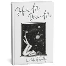Spiritual Poetry Book titled 'Define Me, Divine Me' with a black and white illustration of a woman lying on the ground with planets in the background.
