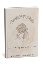 When You Need a Reminder of How Loved You Are